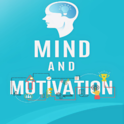 Mind & Motivation